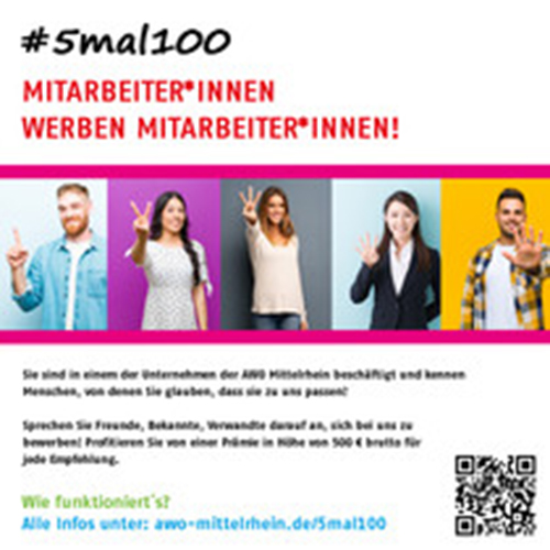 AWO Bezirksverband Mittelrhein — Die AWO Mittelrhein und ihre Gesellschaften starten das Mitarbeiterempfehlungsprogramm „5mal100“