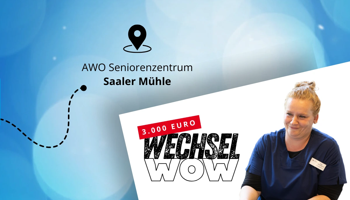 AWO Wechselprämie für Pflegekräfte
Komm ins Team Saaler Mühle (Bensberg)